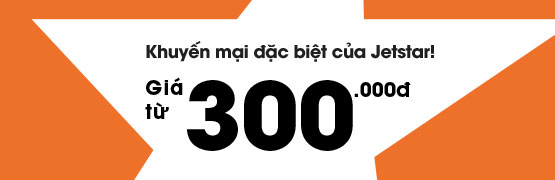 Khuyến mại đặc biệt của Jetstar!